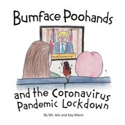 Bumface Poohands and the coronavirus pandemic lockdown cover image