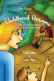 The power of childhood dreams cover image