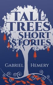 Tall trees short stories cover image