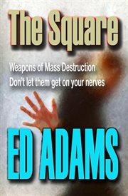 The square. Weapons of Mass Destruction - Don't Let Them Get On Your Nerves cover image