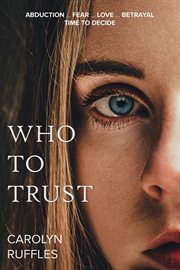 Who to trust cover image