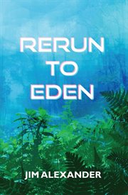 Rerun to Eden cover image