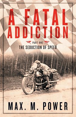 Cover image for A Fatal Addiction