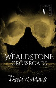 Wealdstone : Crossroads cover image