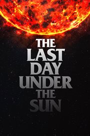 The Last Day Under the Sun : An Anthology of Death and Rebirth cover image