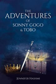 The Adventures of Sonny Gogo and Tobo cover image