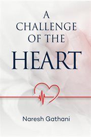 A challenge of the heart cover image