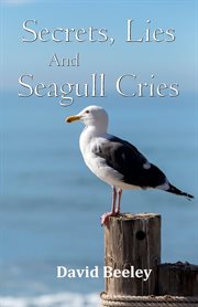 Secrets, Lies and Seagull Cries : Wath Mill Allotments cover image