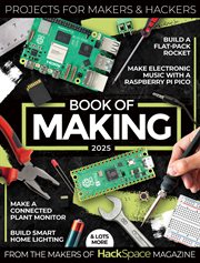 Book of Making 2025 : Projects for Makers and Hackers cover image