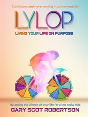 Living your life on purpose lylop cover image