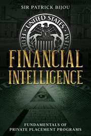 Financial intelligence. Fundamentals of Private Placement Programs (PPP) cover image