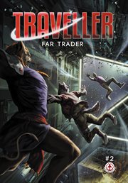 Traveller. Far Trader : Part 2 cover image
