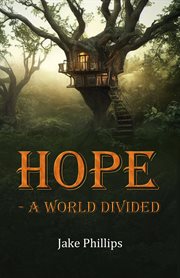 Hope : a world divided cover image
