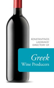 Konstantinos Lazarakis' Directory of Greek Wine Producers cover image