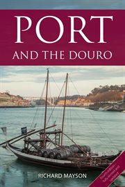 Port and the Douro cover image