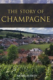 The Story of Champagne cover image