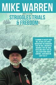 Struggles, Trials, and Freedom cover image
