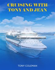 Cruising With Tony and Jean cover image