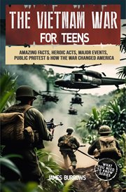 The Vietnam War for Teens cover image