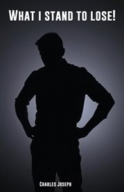 What I Stand to Lose cover image