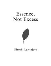 Essence, Not Excess cover image