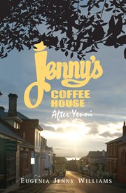 Jenny's Coffee House: after Yenni cover image