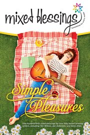 Mixed blessings - simple pleasures cover image