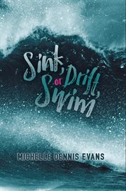 Sink, drift, or swim cover image