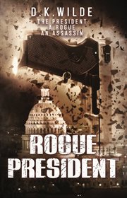 Rogue president cover image