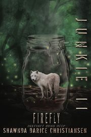 Junkie ii. Firefly cover image