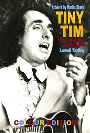 Tiny Tim : tip toe through a lifetime cover image