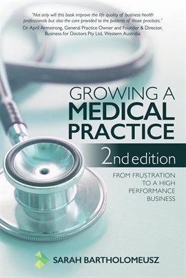 Cover image for Growing a Medical Practice
