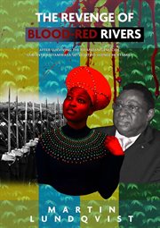 The revenge of blood-red rivers cover image