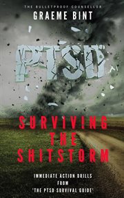 Ptsd. Surviving the Shitstorm cover image