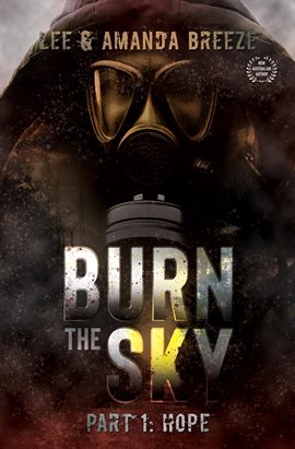 Cover image for Burn The Sky: Part One
