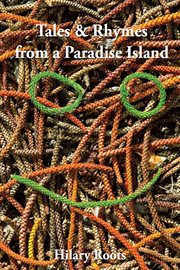Tales & Rhymes From a Paradise Island cover image