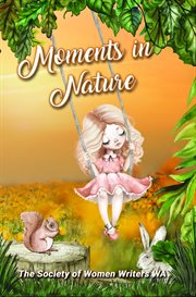 Moments in nature cover image