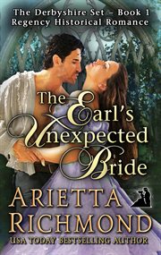 The earl's unexpected bride : Regency Historical Romance cover image