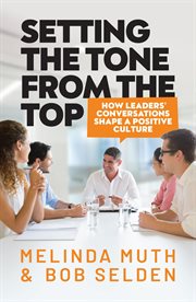 SETTING THE TONE FROM THE TOP : how director conversations shape culture;how director conversations shape culture cover image