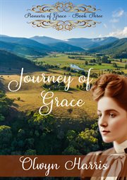 Journey of Grace : Pioneers of Grace cover image