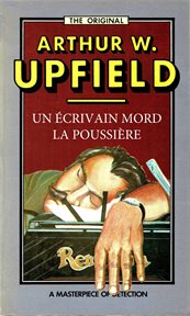Un Écrivain mord la poussière : (An Author Bites the Dust). Inspector Bonaparte Mysteries (French) cover image