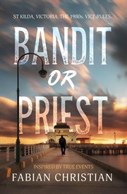 Bandit or priest cover image