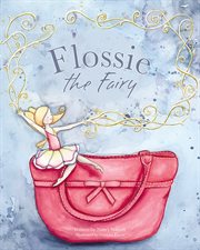 Flossie the fairy cover image