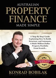 Australian property finance made simple cover image