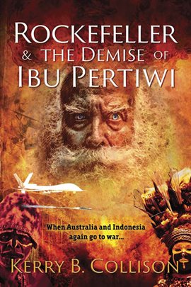 Cover image for Rockefeller & the Demise of Ibu Pertiwi