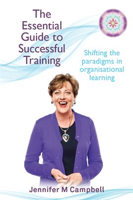Cover image for The Essential Guide to Successful Training