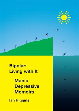 Cover image for Bipolar: Living With It