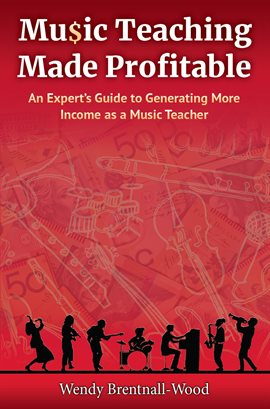 Cover image for Music Teaching Made Profitable