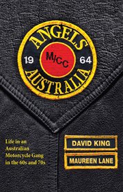 Angels. Life in an Australian Motorcycle Gang in the 60s and 70s cover image