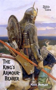 The king's armour-bearer cover image